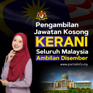 Pengambilan Seluruh Malaysia Jawatan Kosong Kerani Ambilan Disember 2022 - Minima SPM Layak Mohon!